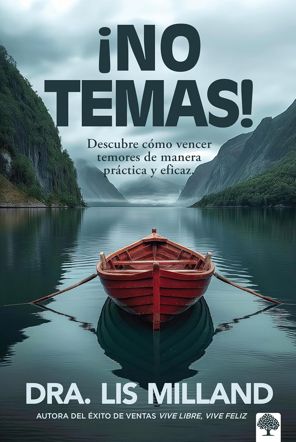 No temas