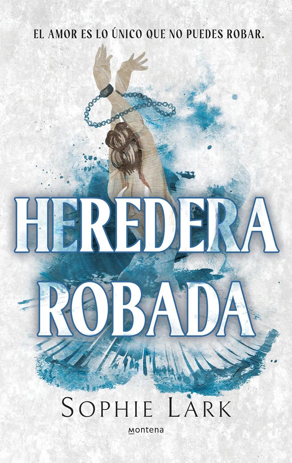Heredera Robada (Herencia brutal 2)