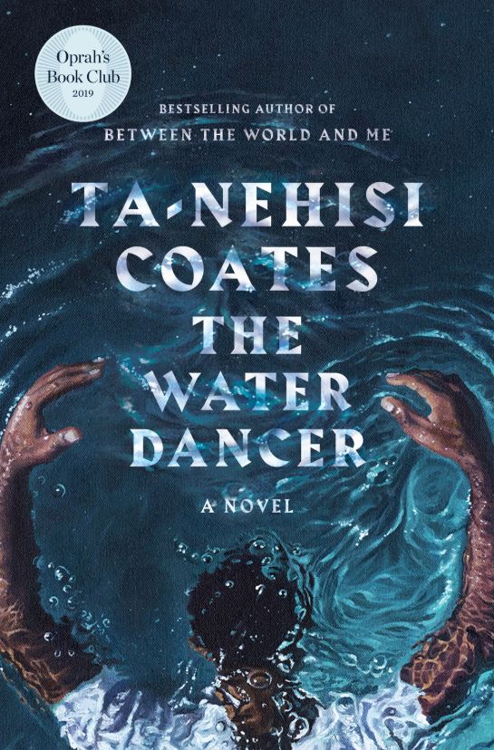The Water Dancer.