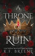 A Throne of Ruin A Throne of Ruin