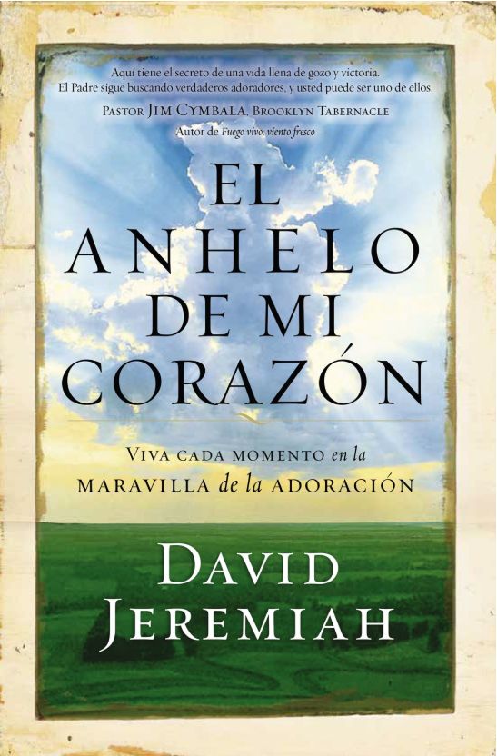 El Anhelo de mi corazón