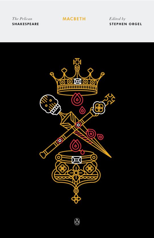 Macbeth (The Pelican Shakespeare)