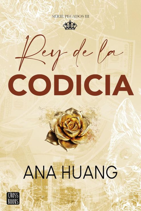 Rey de la codicia - Pecados 3 Rey de la codicia - Pecados 3