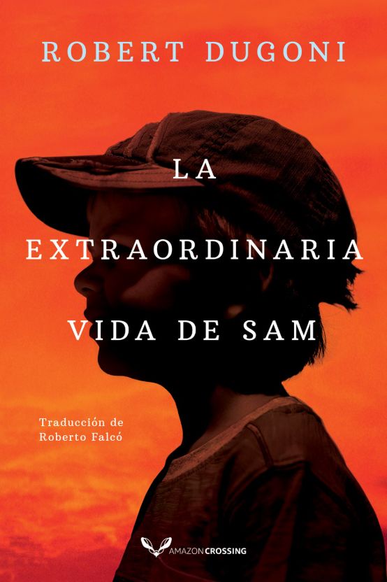 La Extraordinaria vida de Sam