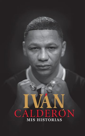 Ivan Calderon: Mis Historias