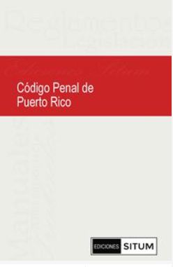 Codigo Penal de Puerto Rico