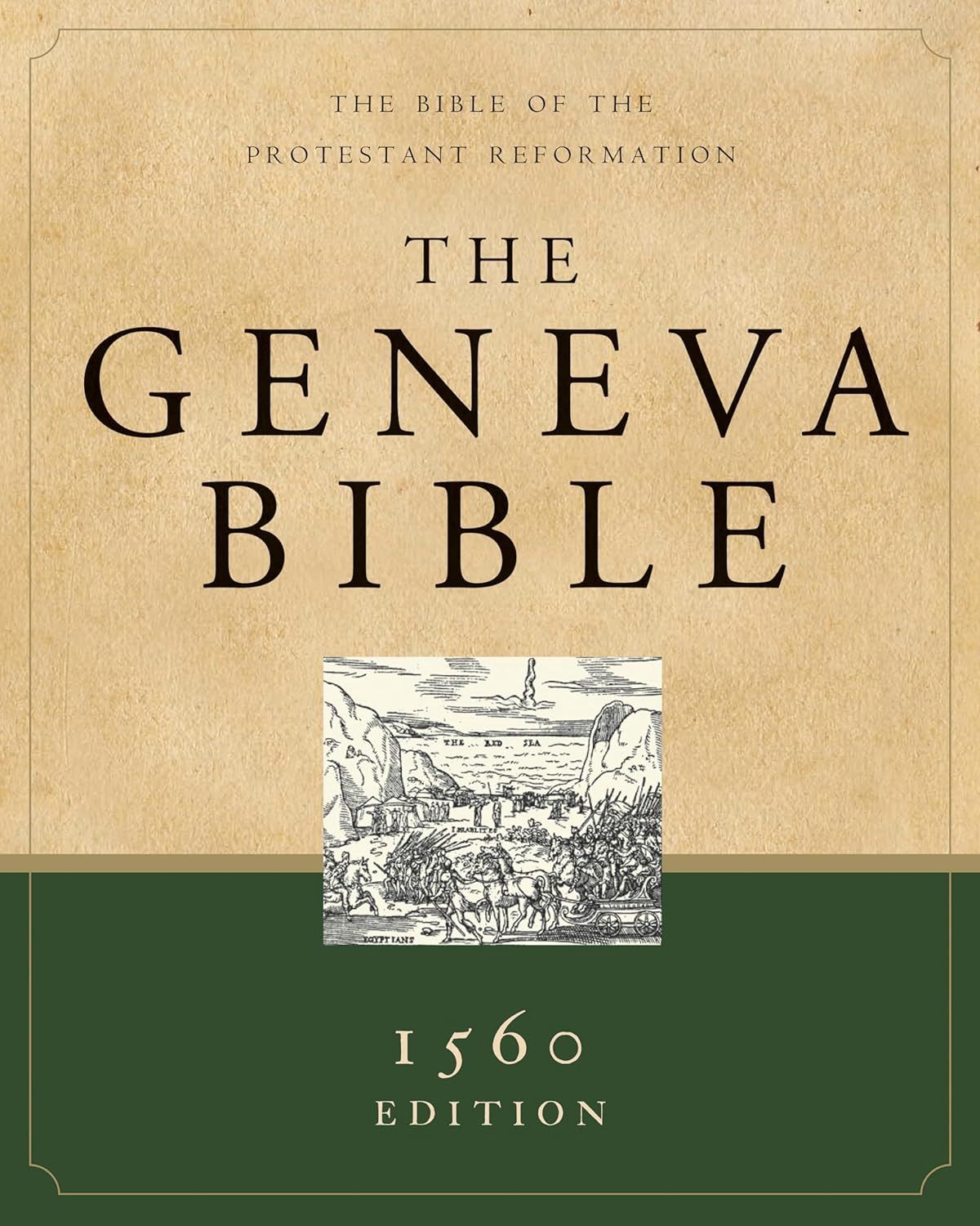 The Geneva Bible The Geneva Bible