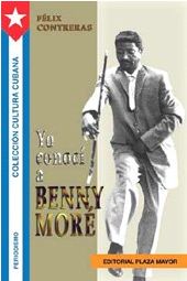Yo conoci a Benny More