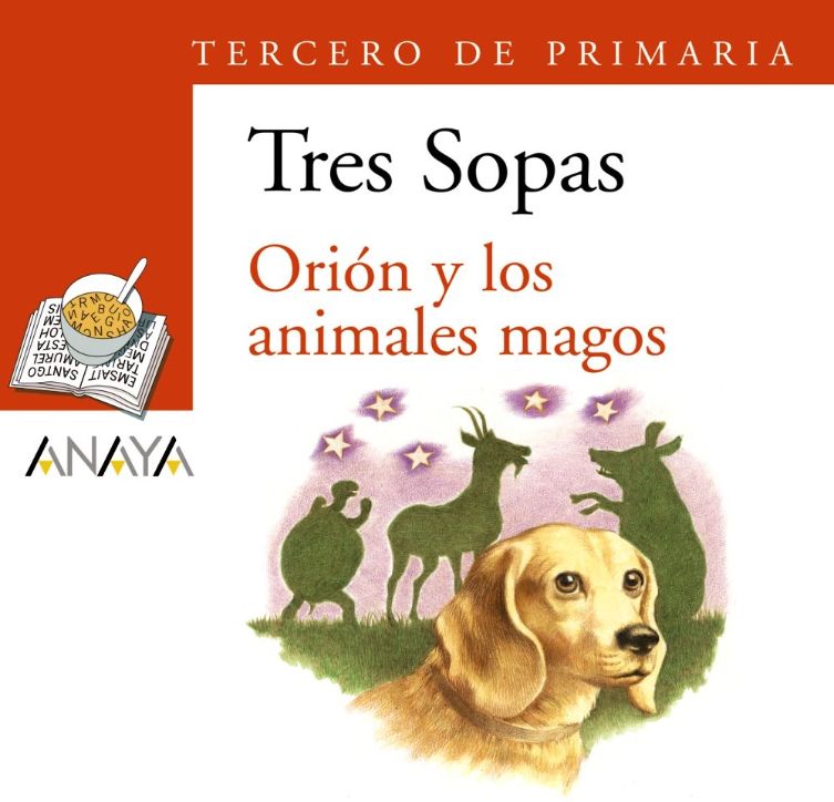 Tres Sopas - Orion y los animales magos