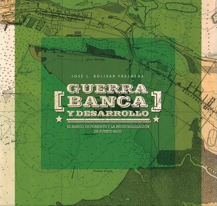 Guerra Banca y Dessarrollo Guerra Banca y Dessarrollo