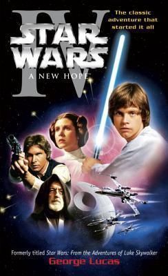 Star Wars: A New Hope Star Wars: A New Hope