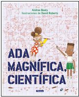 Ada Magnifica, Cientifica