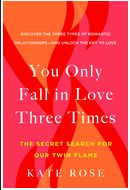 You Only Fall In Love Three Times