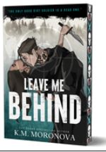 Leave Me Behind (Deluxe Edition) Leave Me Behind (Deluxe Edition)