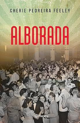 Alborada (Novela histórica)