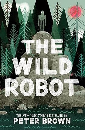 The Wild Robot  (Hardcover)