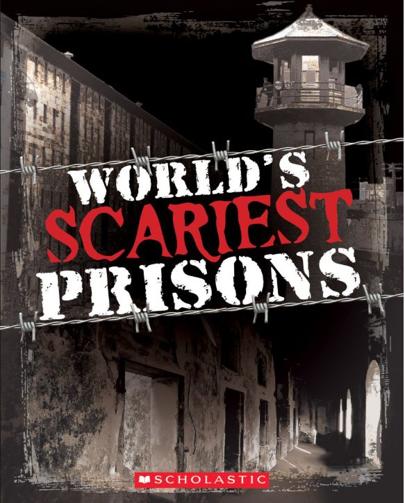 World's Scariest Prisons