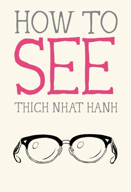 How to see