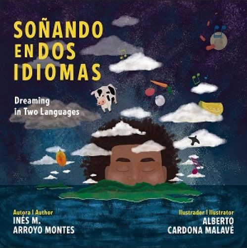 Soñando en dos idiomas / Dreaming in two languages