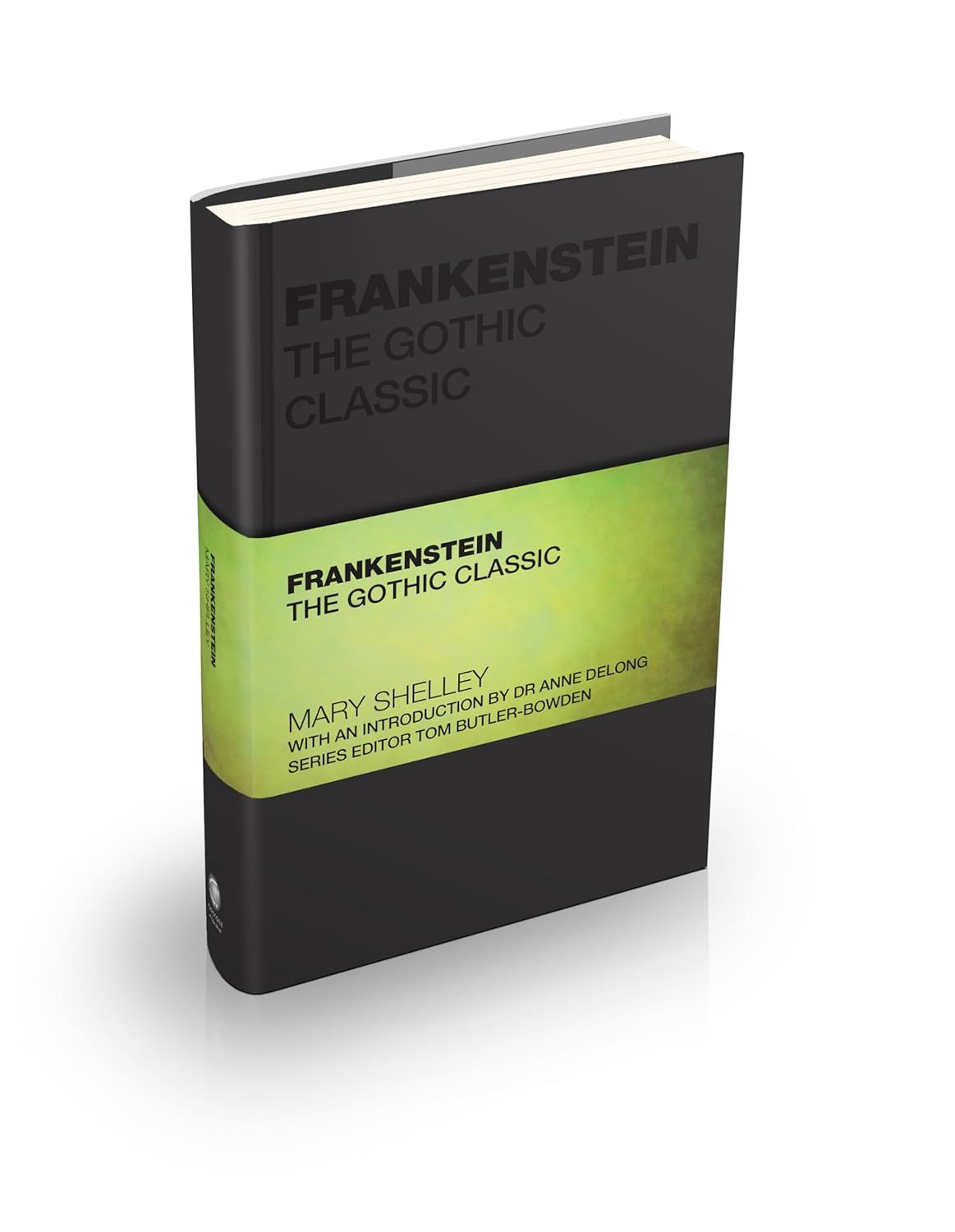 Frankenstein (The gothic classic)