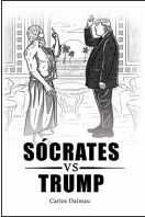 Socrates VS Trump