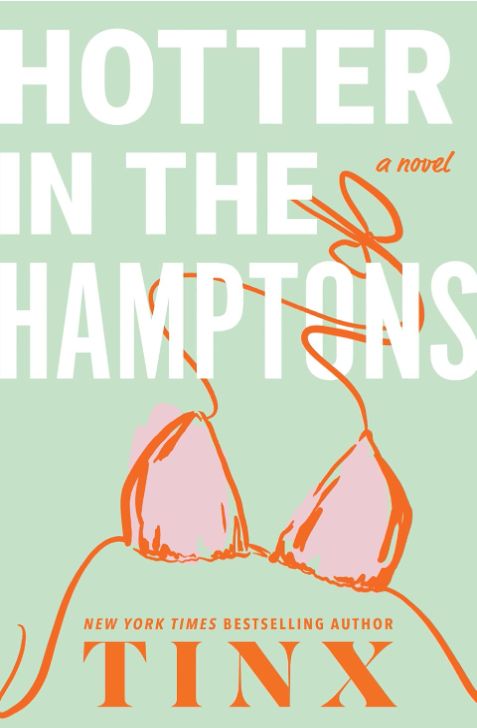 Hotter in the Hamptons Hotter in the Hamptons