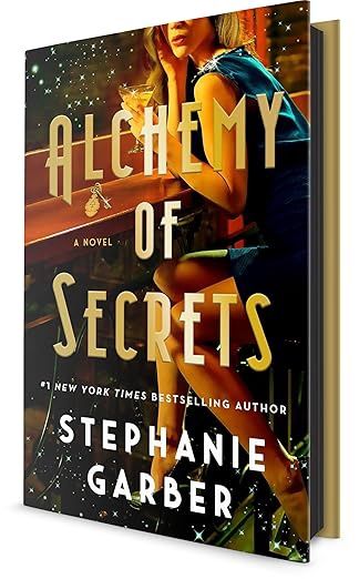 Alchemy of Secrets: A Novel