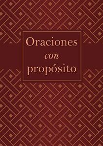 Oraciones con Propósito