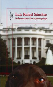 Indiscreciones de un perro gringo