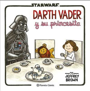 Darth Vader y su princesita Darth Vader y su princesita