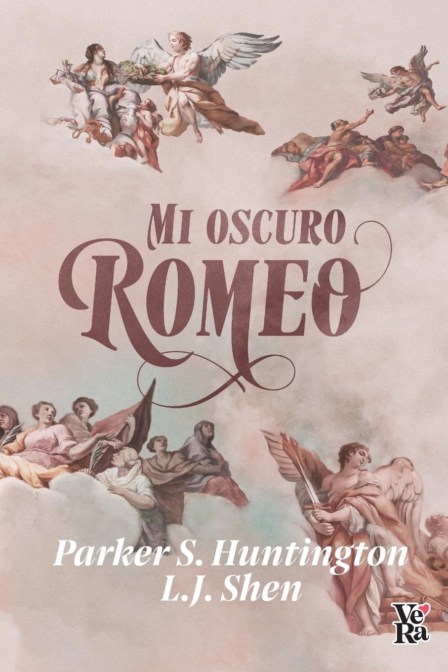 Mi Oscuro Romeo - VeRa Ediciones