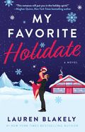 My Favorite Holidate My Favorite Holidate