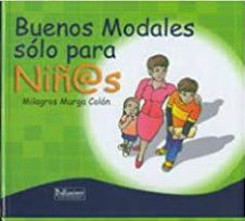 Buenos Modales Solo Para Niñ@s