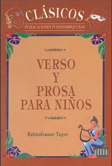 Verso y prosa para niños - Rabindranaz Tagor