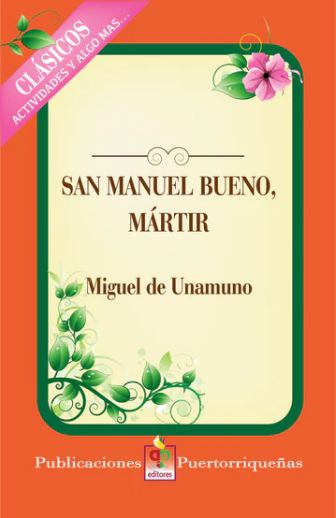 San Manuel Bueno, Mártir