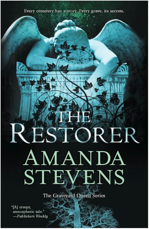 The Restorer (Graveyard Queen #1) The Restorer (Graveyard Queen #1)