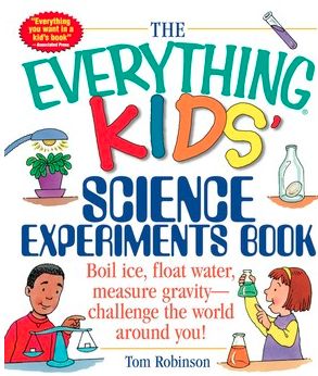EVERYTHING KIDS SCIENCE EXPERIMENTS BOOK