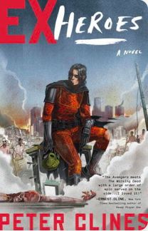 Ex Heroes a Novel