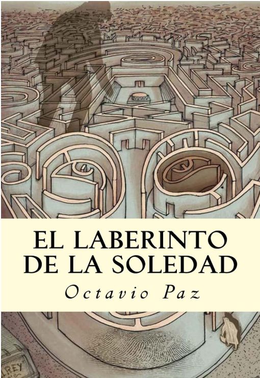 El Laberinto de la Soledad