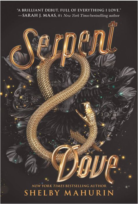 Serpent &amp; Dove (#1) - Harcover
