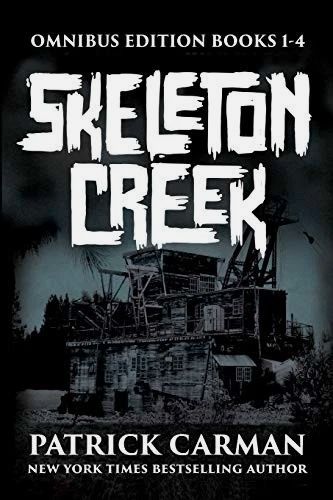 Skeleton Creek Omnibus 1-4