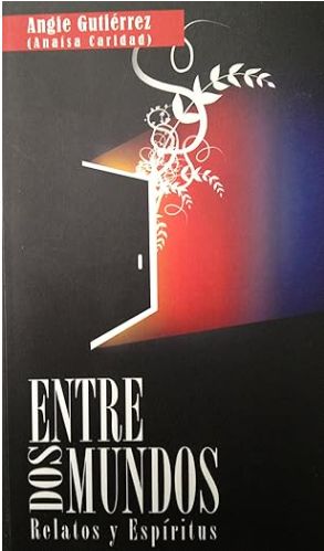 Entre dos mundos Entre dos mundos