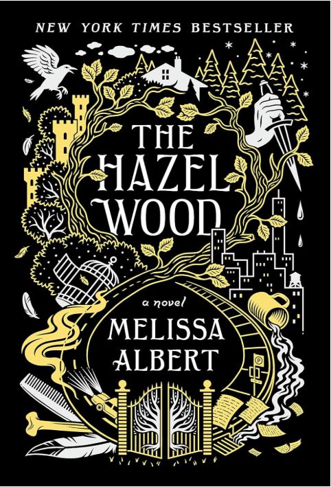 The Hazel Wood (#1)