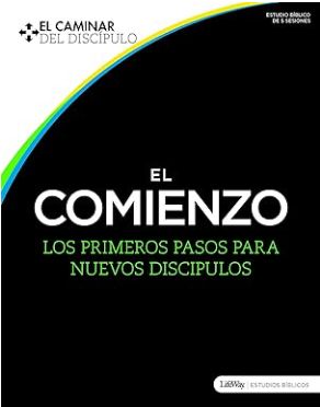 El Caminar del Discipulo - El Comienzo