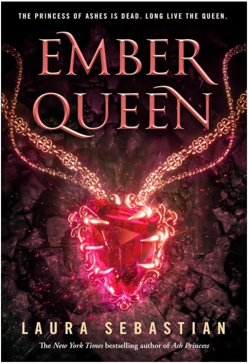 Ember Queen: Ash Princess Book 3