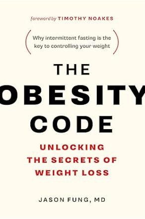The Obesity Code The Obesity Code