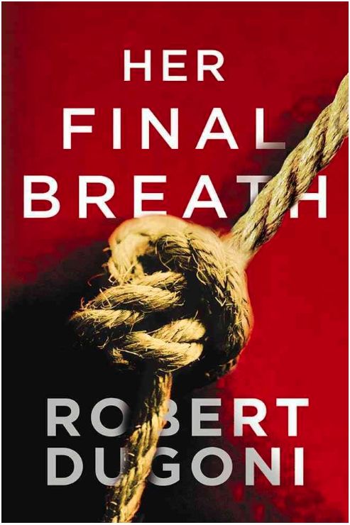 Her Final Breath Tracy Crosswhite #2 Her Final Breath Tracy Crosswhite #2