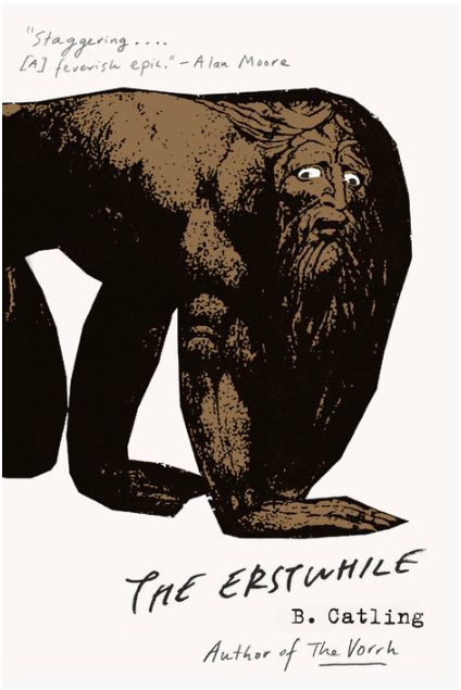 The Erstwhile (Vorrh Trilogy #2)