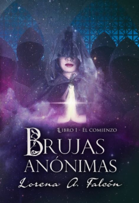 Brujas anónimas #1 - El Comienzo