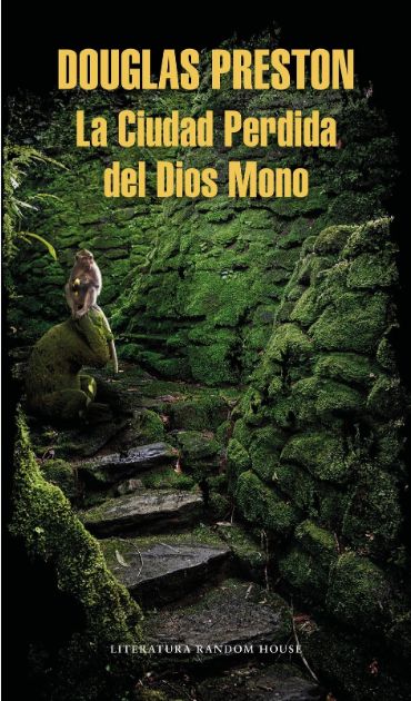 La Ciudad Perdida Del Dios Mono La Ciudad Perdida Del Dios Mono